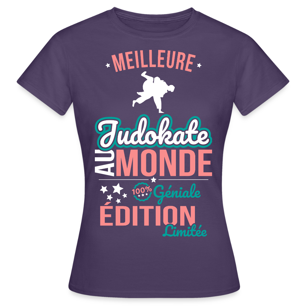 T-shirt Femme - Meilleure Judokate au monde - 100% géniale - violet foncé