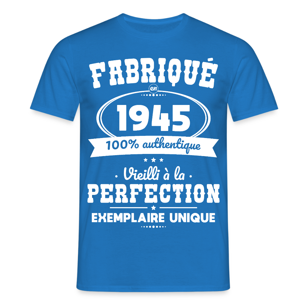T-shirt Homme - Anniversaire 80 Ans - Fabriqué en 1945 - bleu royal