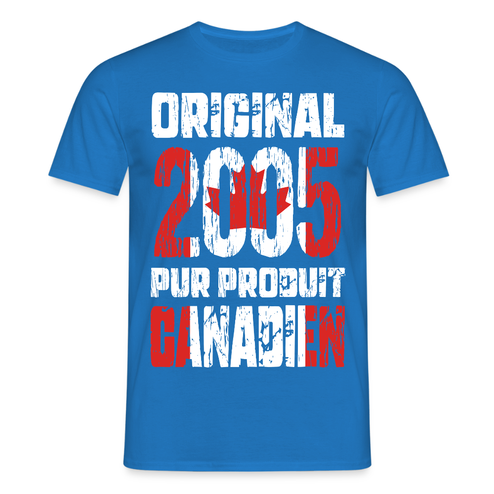 T-shirt Homme - Anniversaire 20 Ans - Original 2005 - Pur produit Canadien - bleu royal