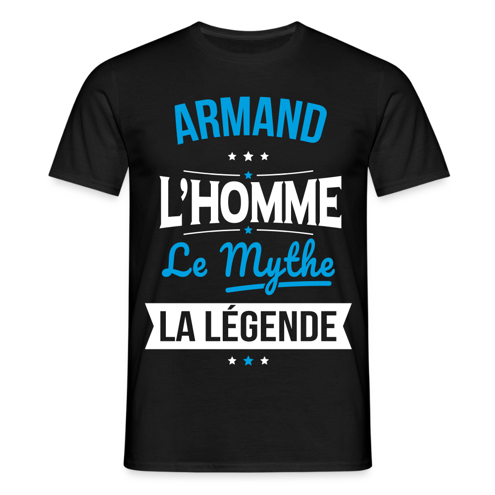 T-shirt Homme - Armand - l'Homme - le Mythe - la Légende - noir