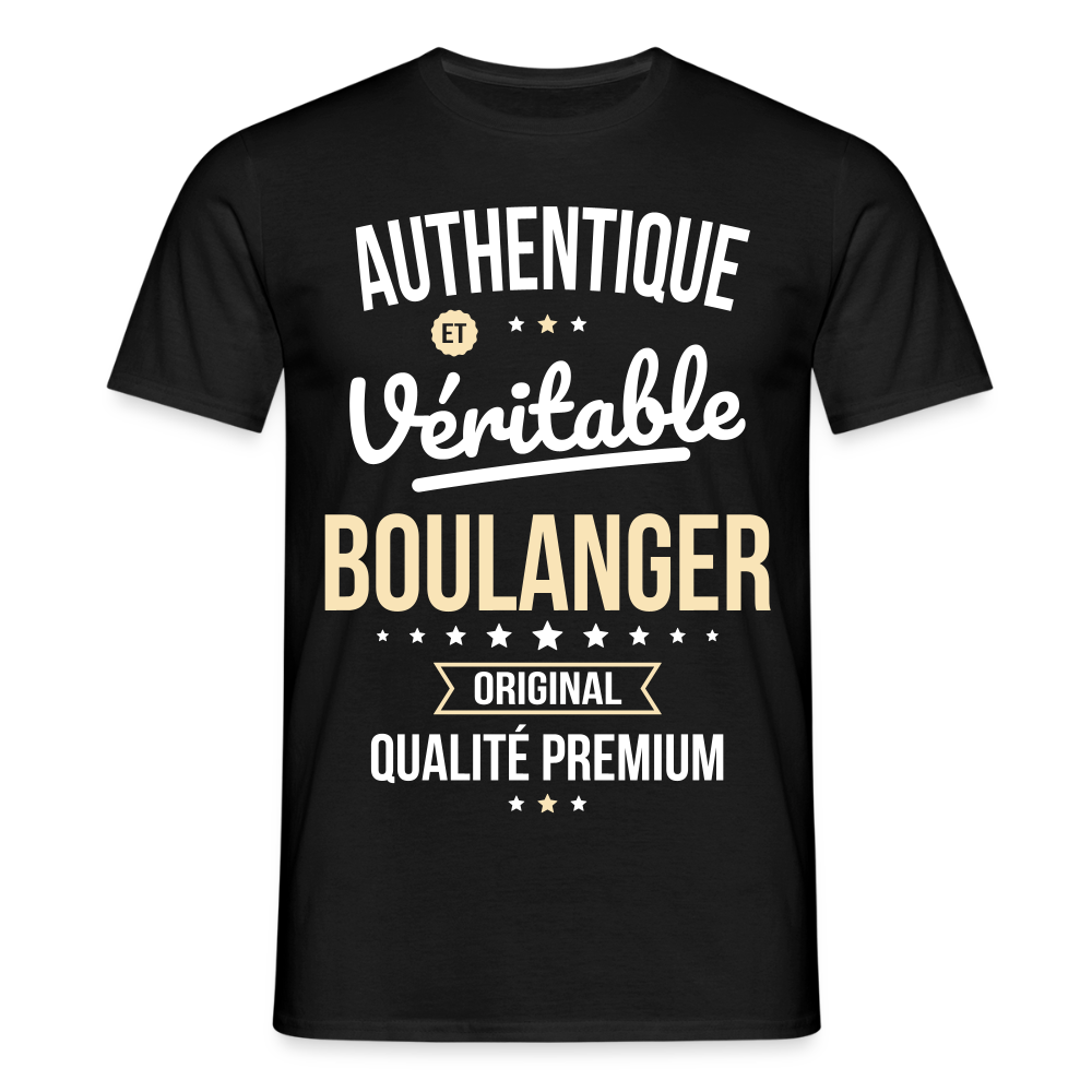 T-shirt Homme - Authentique et véritable Boulanger - noir
