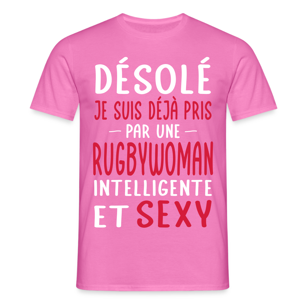 T-shirt Homme - Je suis pris par une rugbywoman intelligente et sexy - rose