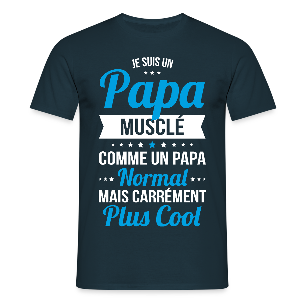 T-shirt Homme - Papa musclé plus cool - marine