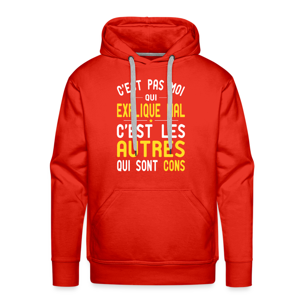 Sweat à capuche Premium Homme - C'est pas moi qui explique mal - rouge