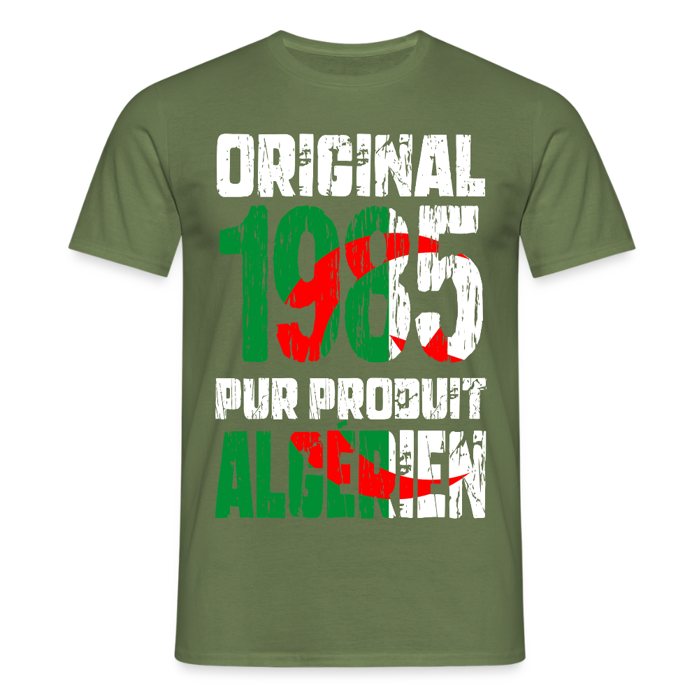 T-shirt Homme - Anniversaire 40 Ans - Original 1985 - Pur produit Algérien - vert militaire