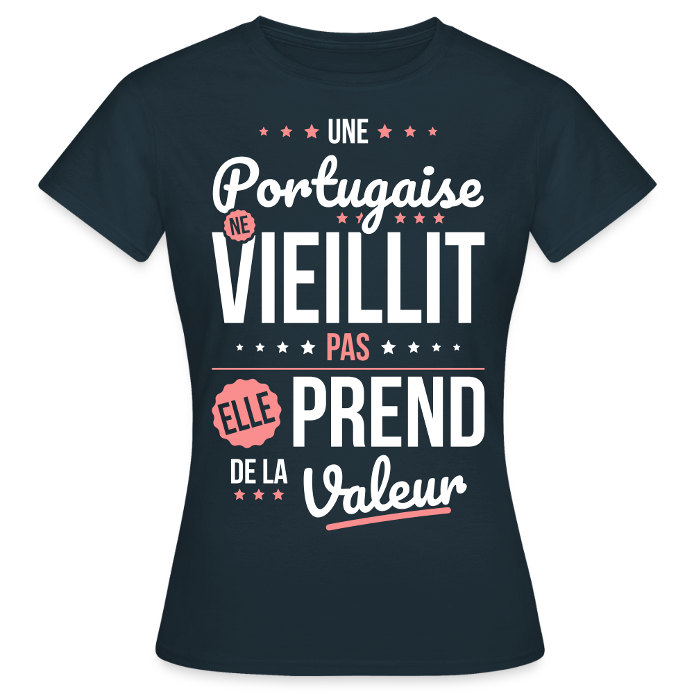 T-shirt Femme - Une Portugaise ne vieillit pas - marine