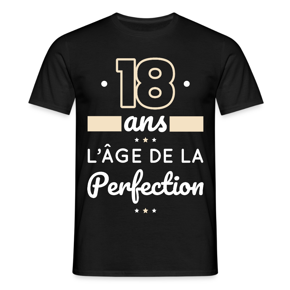 T-shirt Homme - 18 ans l'âge de la perfection - noir