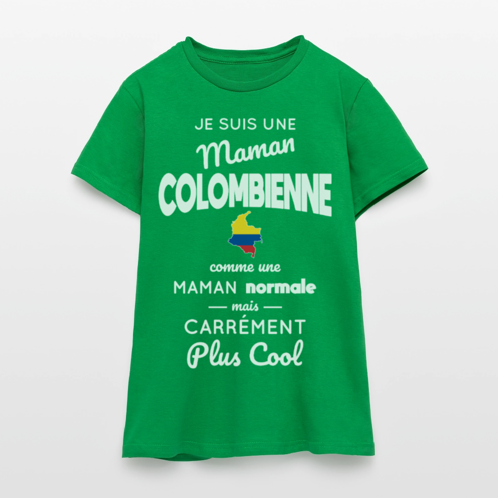 T-shirt Femme - Maman Colombienne plus cool - vert