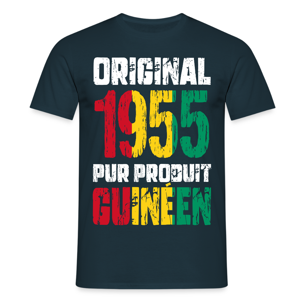 T-shirt Homme - Anniversaire 70 Ans - Original 1955 - Pur produit Guinéen - marine