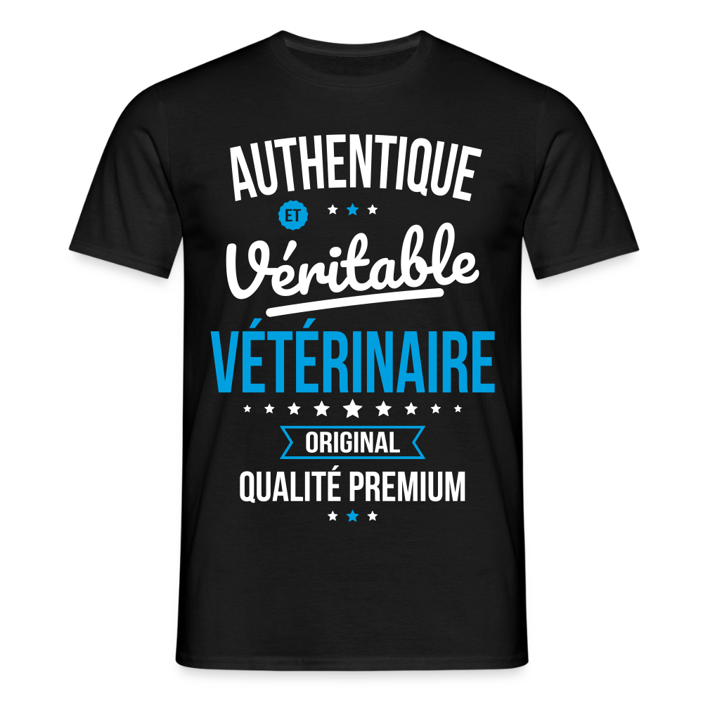 T-shirt Homme - Authentique et véritable Vétérinaire - noir