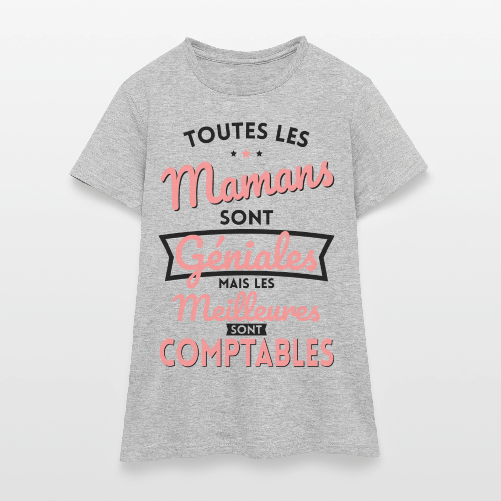 T-shirt Femme - Mamans géniales - Les meilleures sont comptables - gris chiné