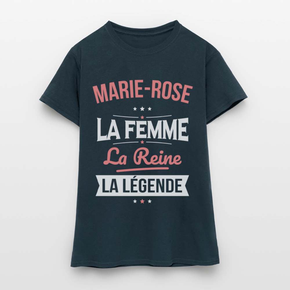 T-shirt Femme - Marie-Rose - la Femme - la Reine - la Légende - marine