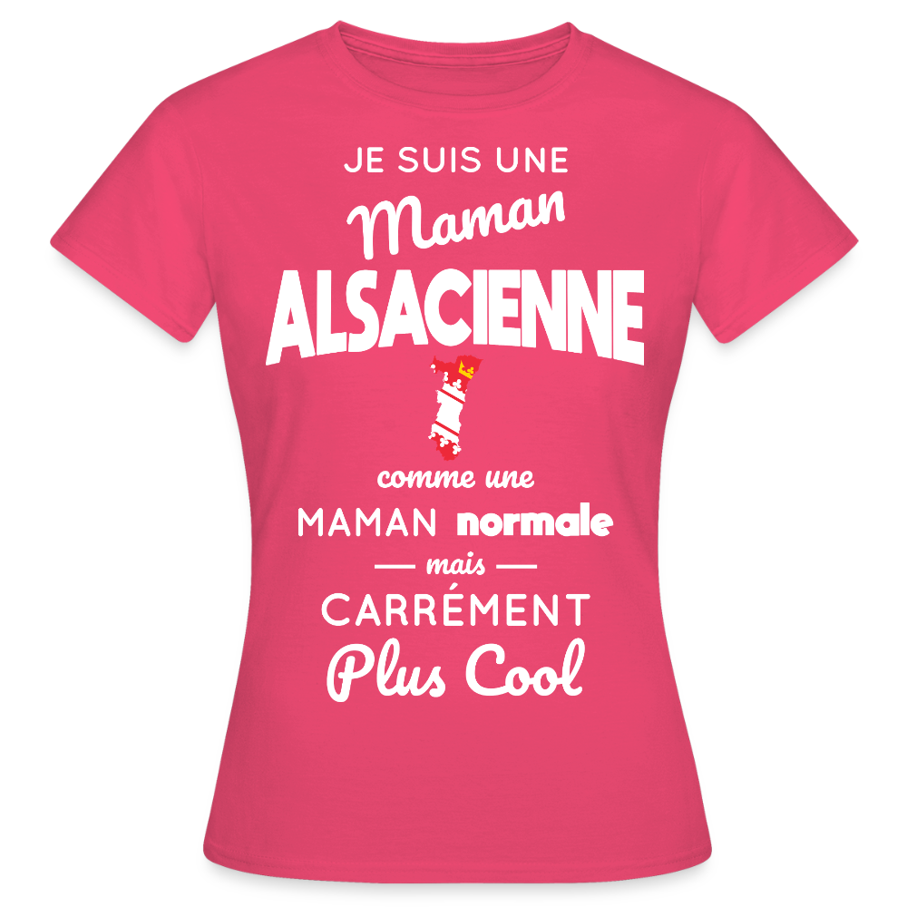 T-shirt Femme - Maman Alsacienne plus cool - rose azalée
