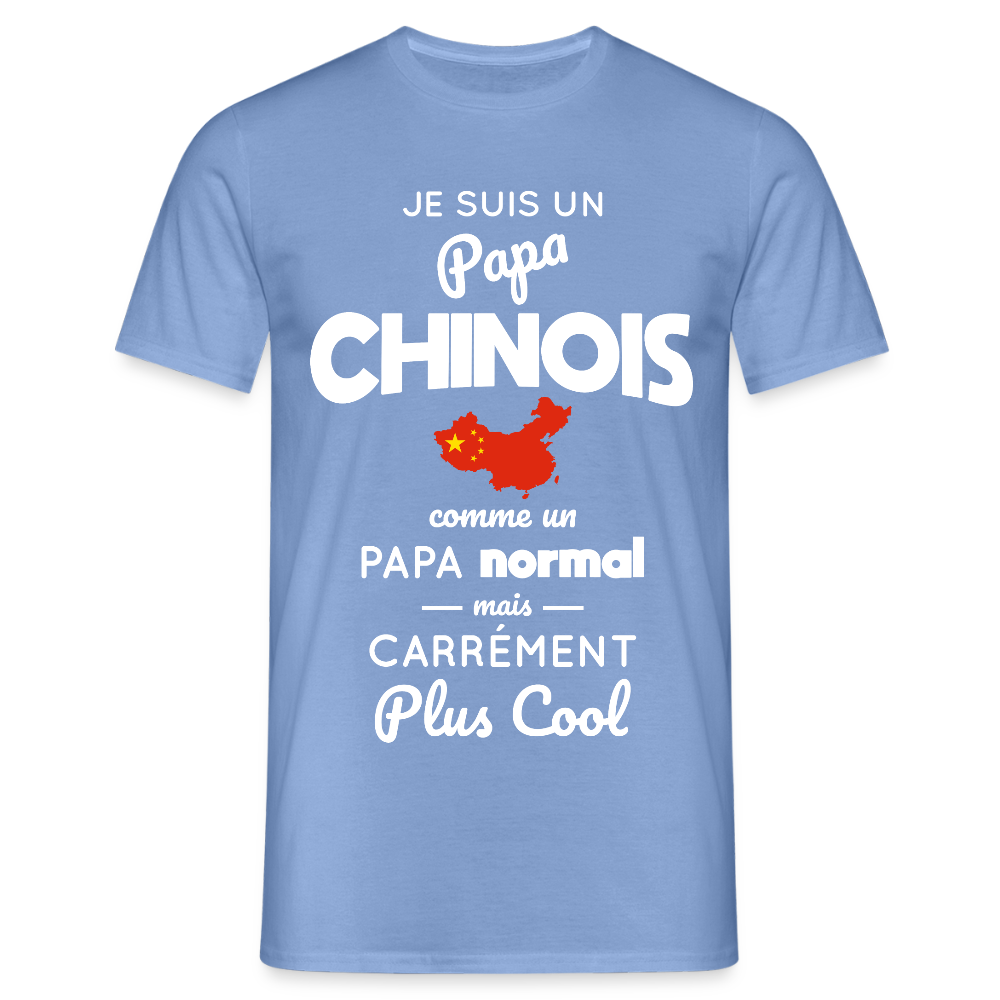 T-shirt Homme - Papa Chinois Plus Cool - carolina blue
