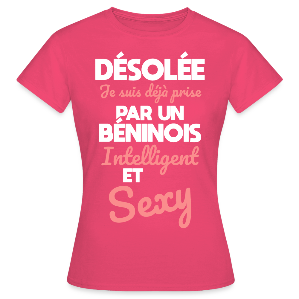 T-shirt Femme - Je suis déjà prise par un Béninois intelligent et sexy - rose azalée