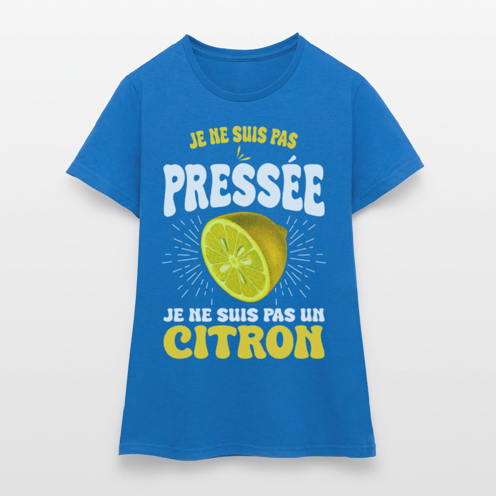 T-shirt Femme - Je ne suis pas un citron. - bleu royal