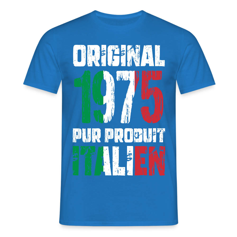 T-shirt Homme - Anniversaire 50 Ans - Original 1975 - Pur produit Italien - bleu royal