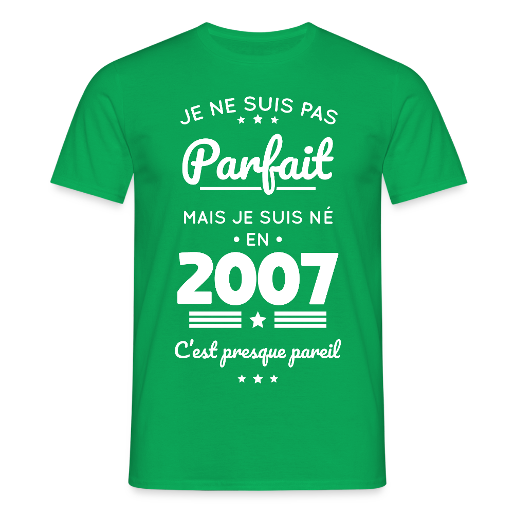 T-shirt Homme - Anniversaire 18 Ans - Pas parfait mais né en 2007 - vert