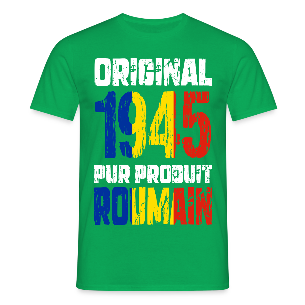 T-shirt Homme - Anniversaire 80 Ans - Original 1945 - Pur produit Roumain - vert