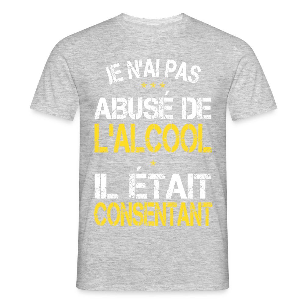 T-shirt Homme - Je n'ai pas abusé de l'alcool - gris chiné
