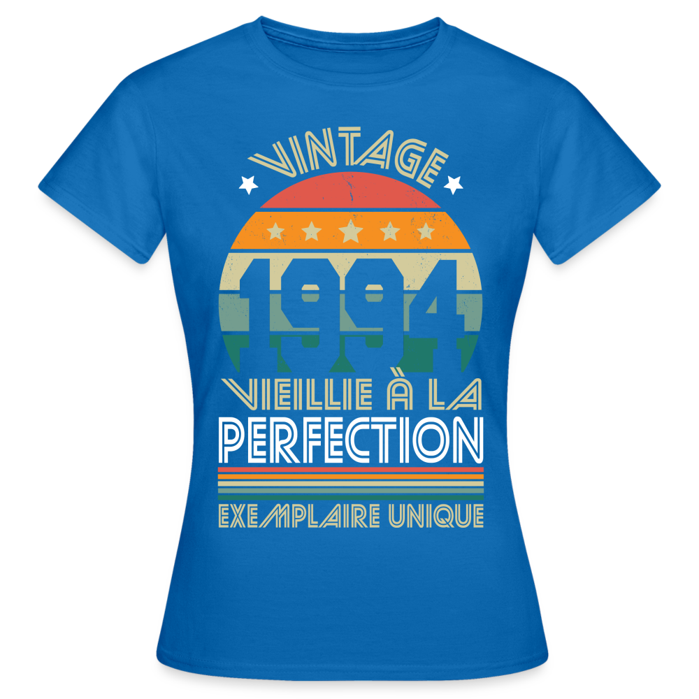 T-shirt Femme - Anniversaire 31 Ans - Vintage 1994 - bleu royal