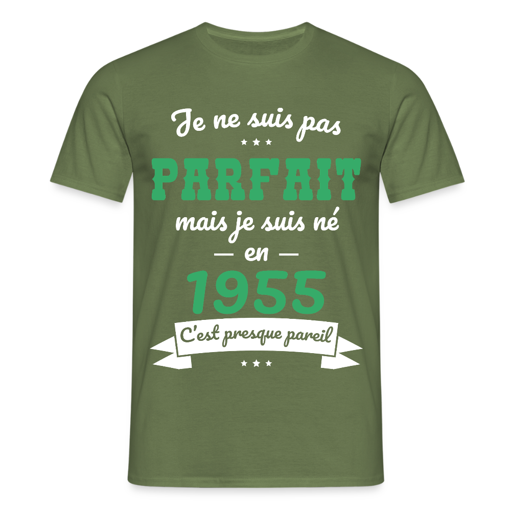 T-shirt Homme - Anniversaire 70 Ans - Pas parfait mais né en 1955 - vert militaire
