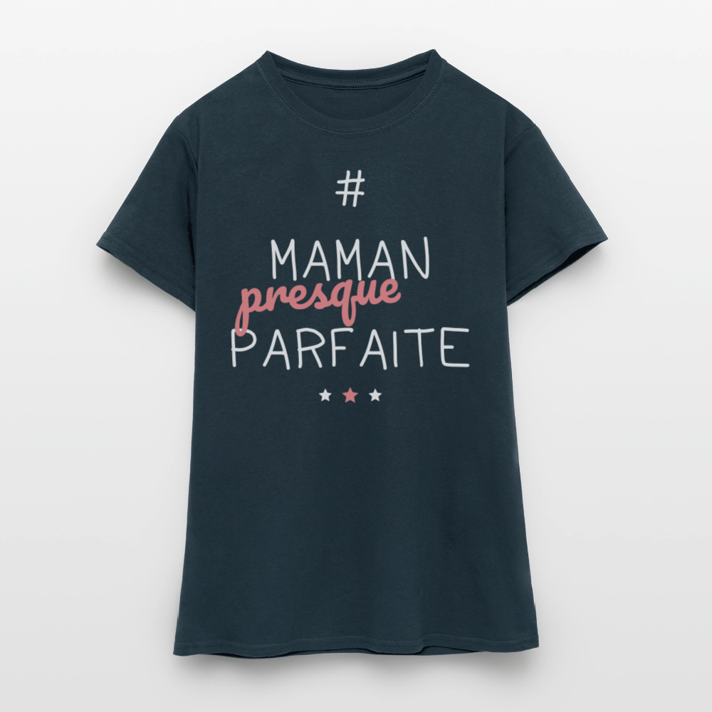 T-shirt Femme - Maman presque parfaite - marine