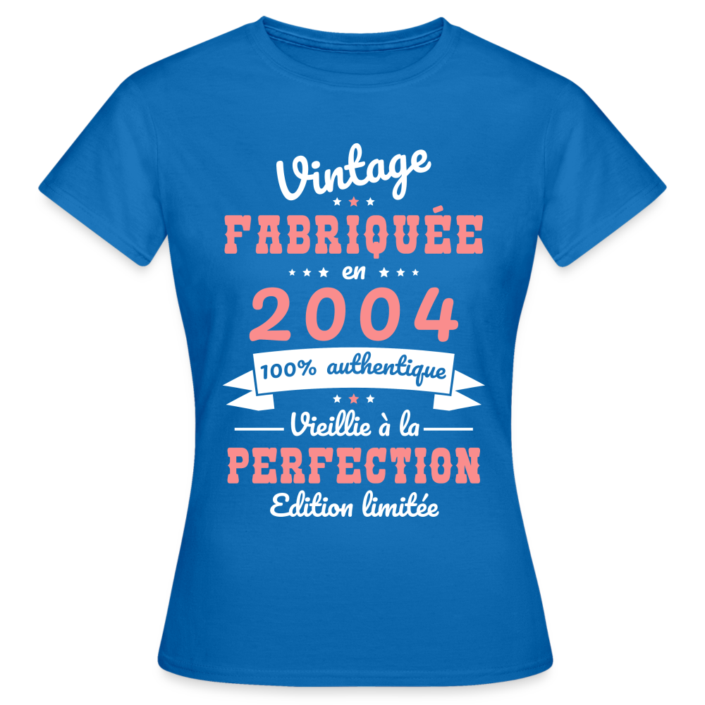 T-shirt Femme - Anniversaire 21 Ans - Vintage Fabriquée en 2004 - bleu royal