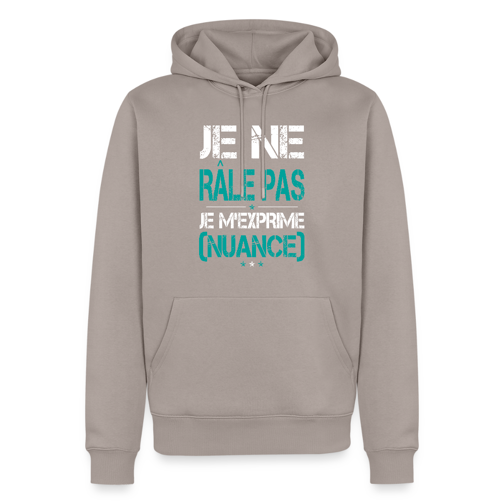 Sweat à capuche Premium Homme - Je ne râle pas je m'exprime - taupe