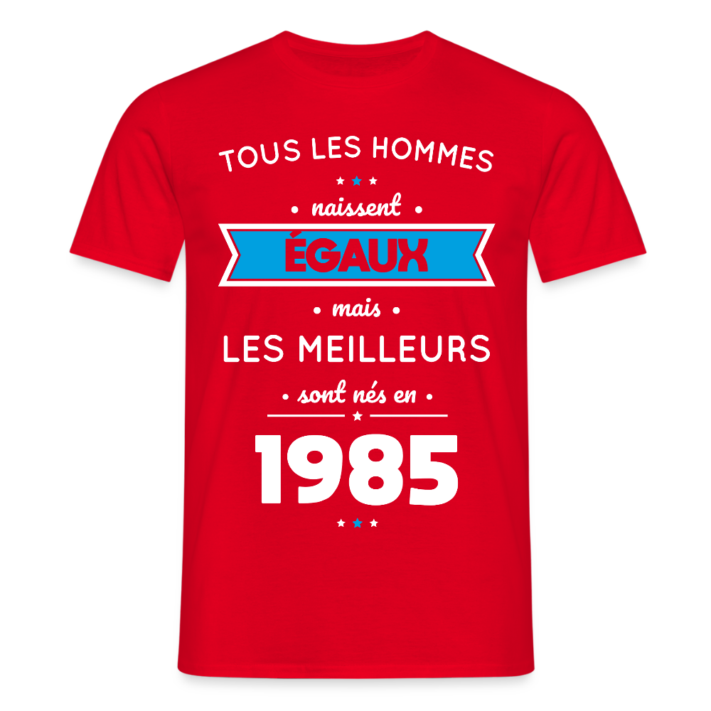T-shirt Homme - Anniversaire 40 Ans - Les meilleurs sont nés en 1985 - rouge