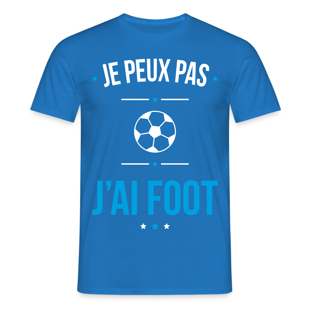 T-shirt Homme - Je peux pas j'ai Foot - bleu royal