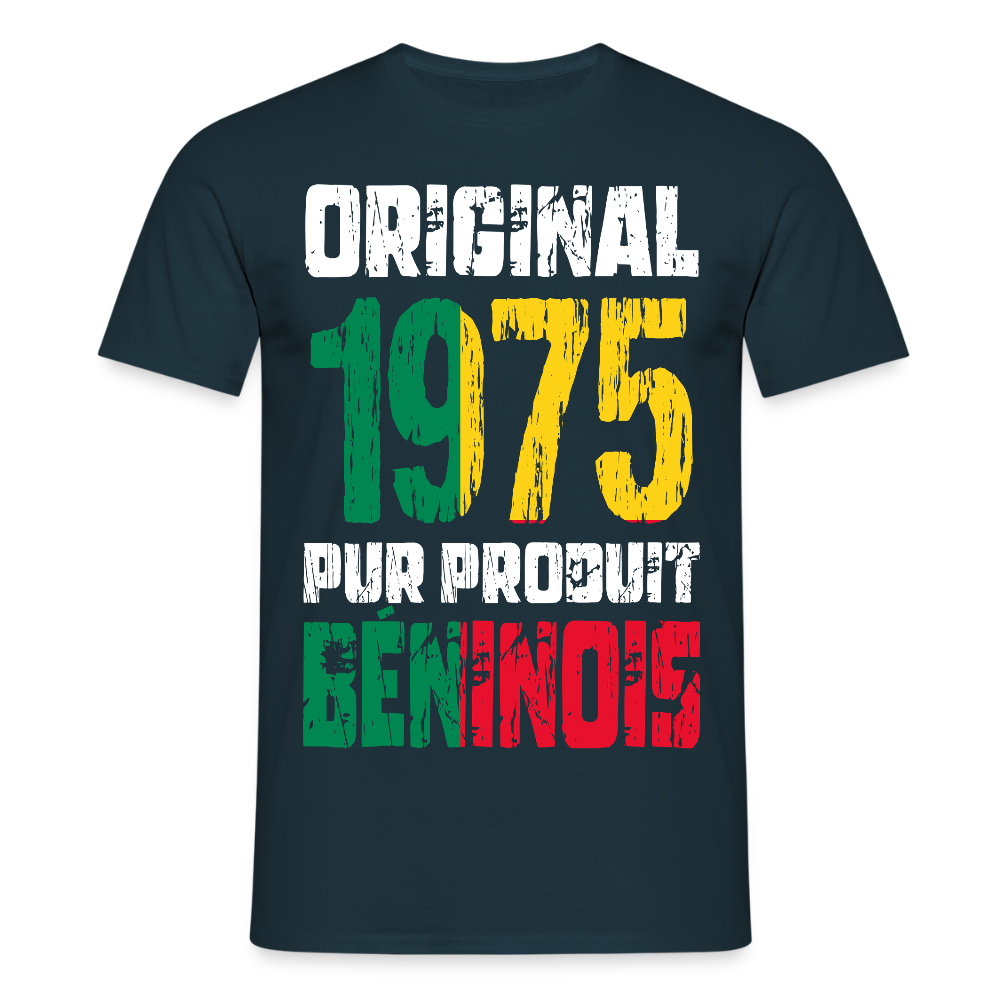 T-shirt Homme - Anniversaire 50 Ans - Original 1975 - Pur produit Béninois - marine