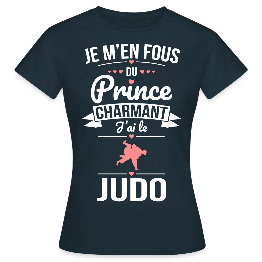 T-shirt Femme - Je m'en fous du prince charmant j'ai le judo - marine