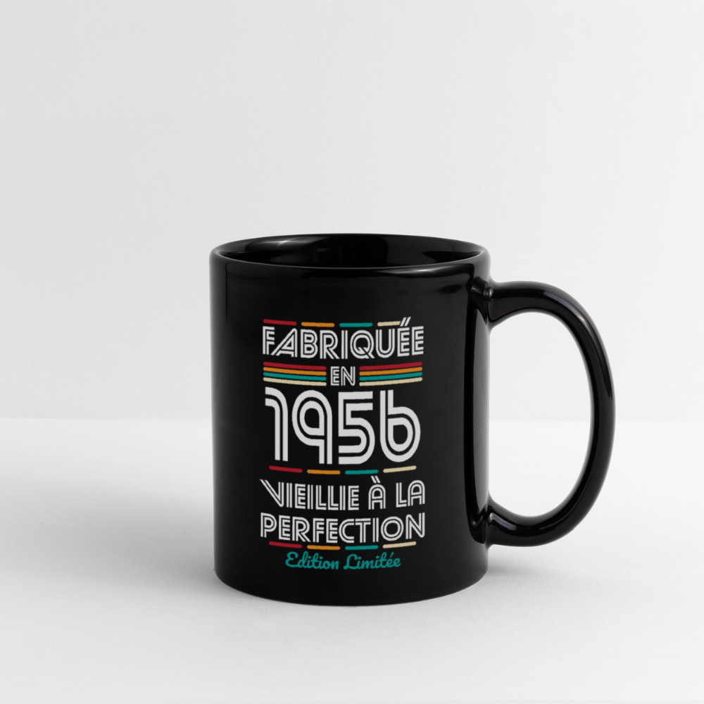 Mug uni anniversaire femme 70 ans – Fabriquée en 1956, Vieillie à la Perfection - noir