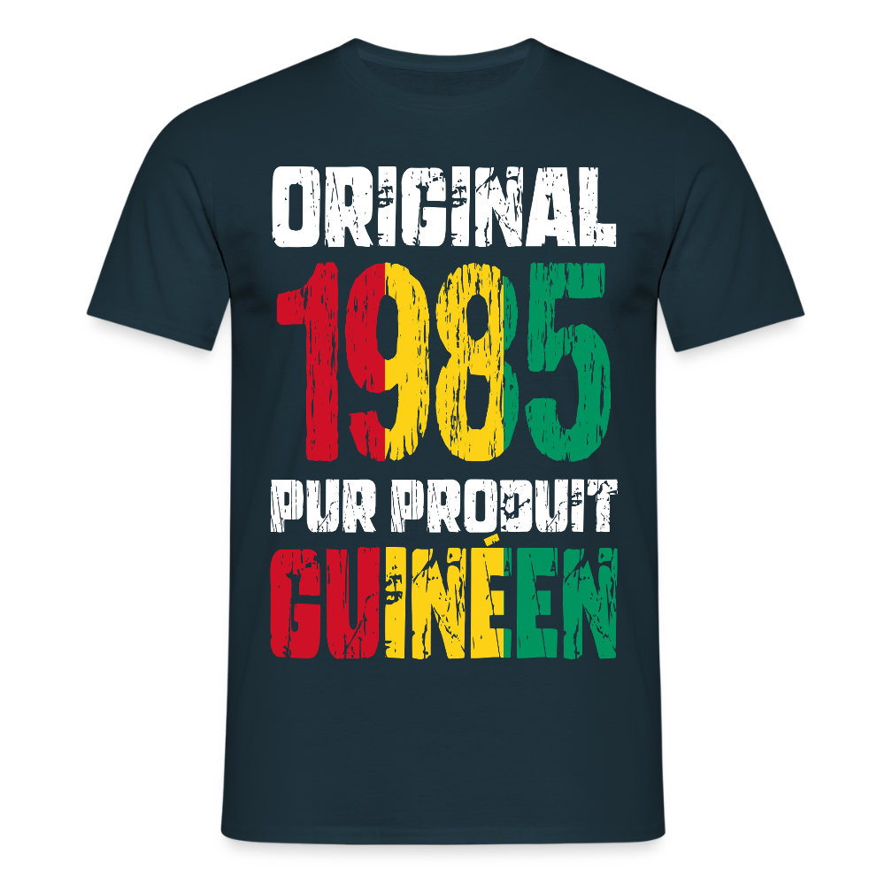 T-shirt Homme - Anniversaire 40 Ans - Original 1985 - Pur produit Guinéen - marine