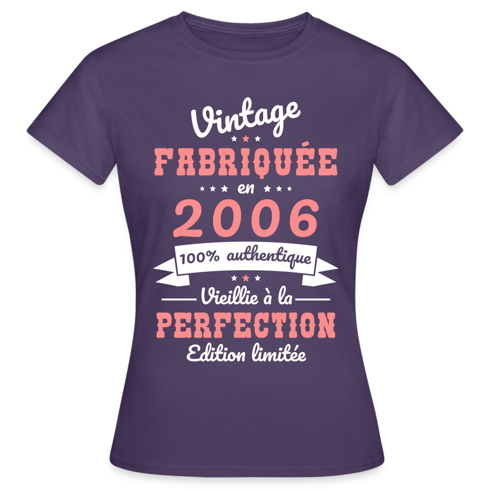 T-shirt Femme - Anniversaire 19 Ans - Vintage Fabriquée en 2006 - violet foncé