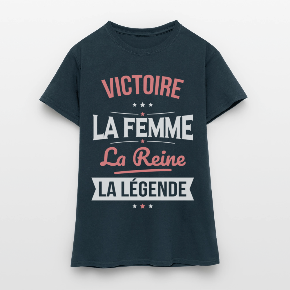 T-shirt Femme - Victoire - la Femme - la Reine - la Légende - marine