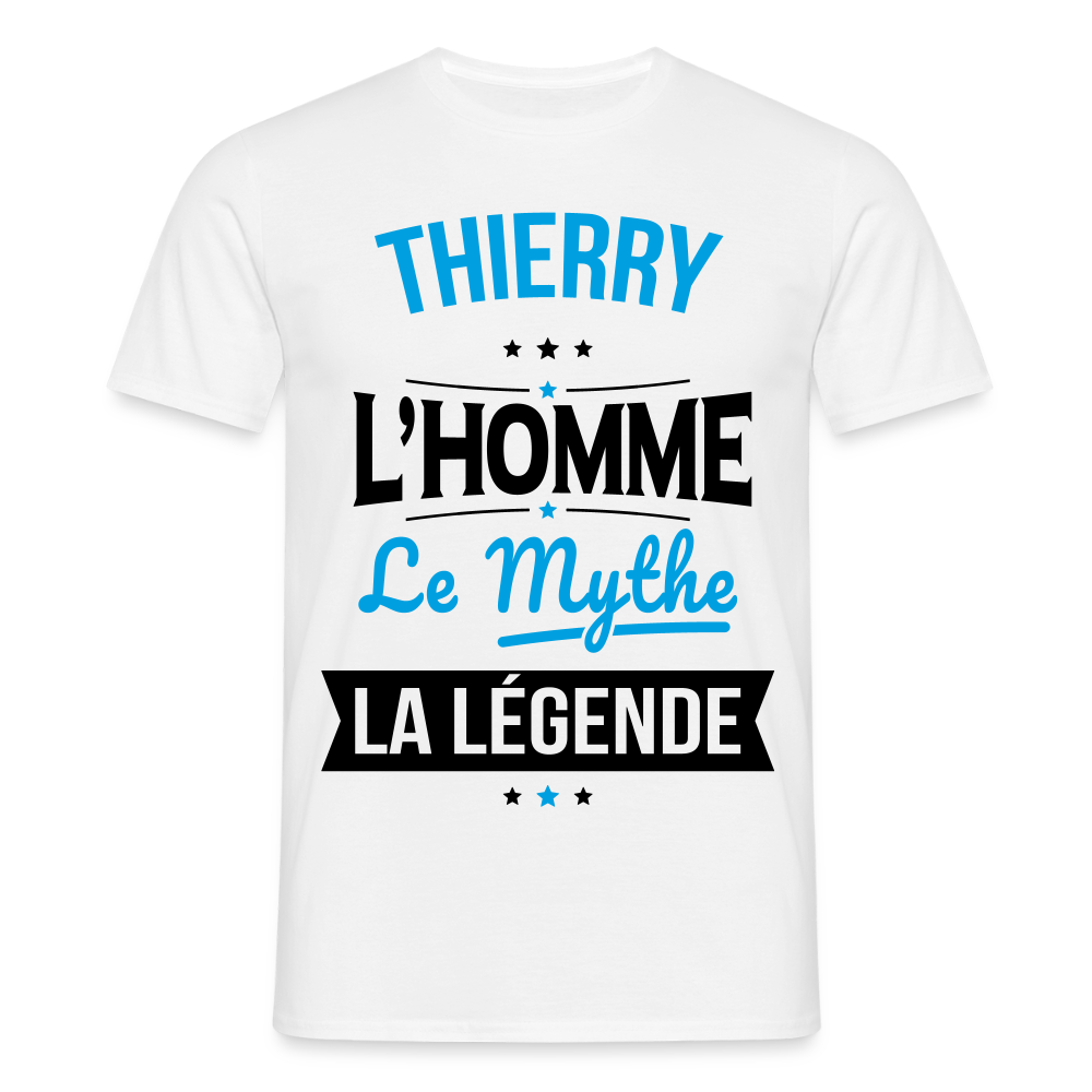 T-shirt Homme - Thierry - l'Homme - le Mythe - la Légende - blanc