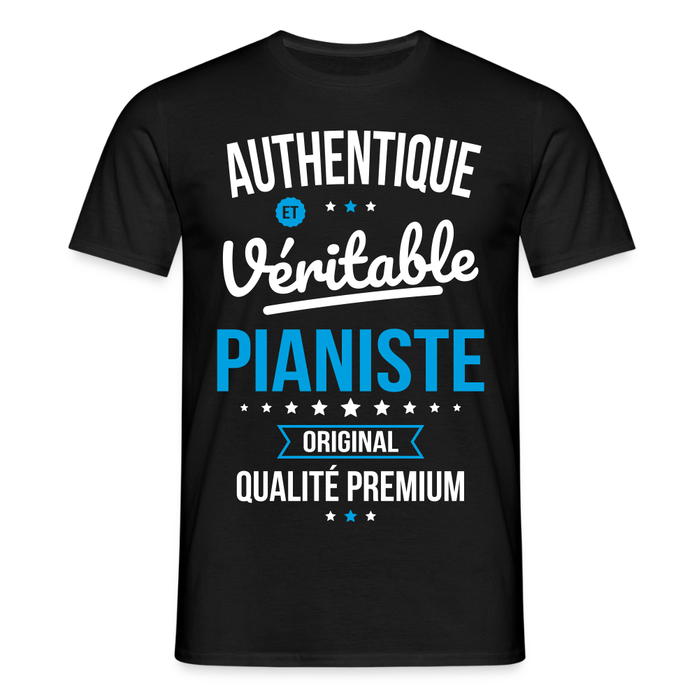 T-shirt Homme - Authentique et véritable Pianiste - noir
