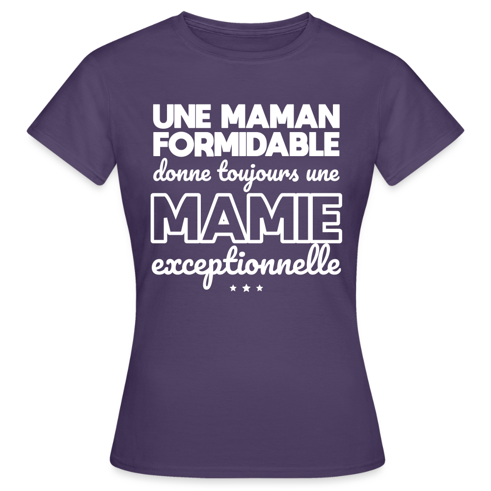 T-shirt Femme - Une Maman formidable donne une Mamie exceptionnelle - violet foncé