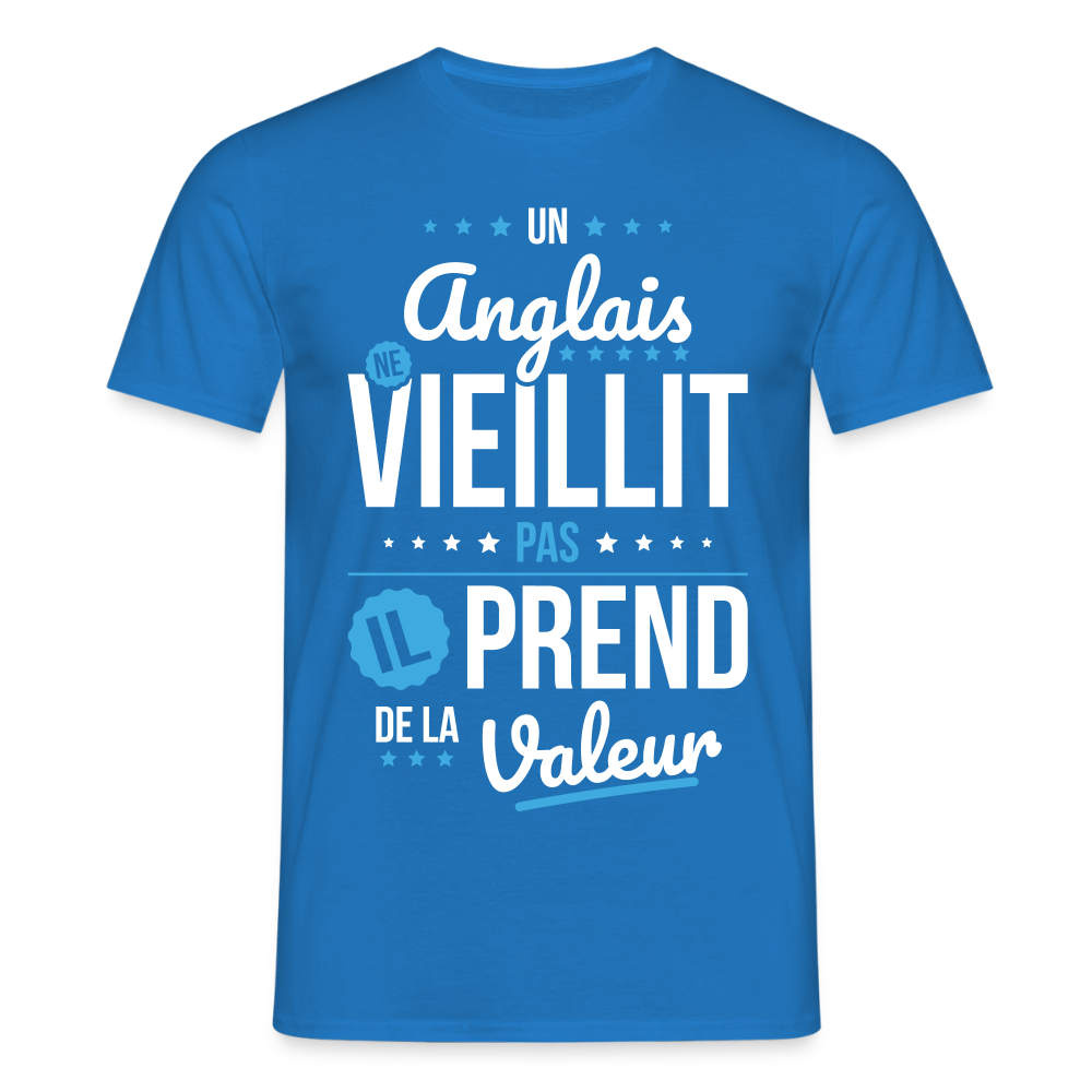 T-shirt Homme - Un Anglais ne vieillit pas - bleu royal