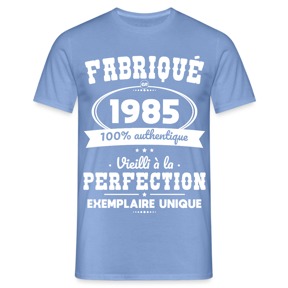 T-shirt Homme - Anniversaire 40 Ans - Fabriqué en 1985 - carolina blue