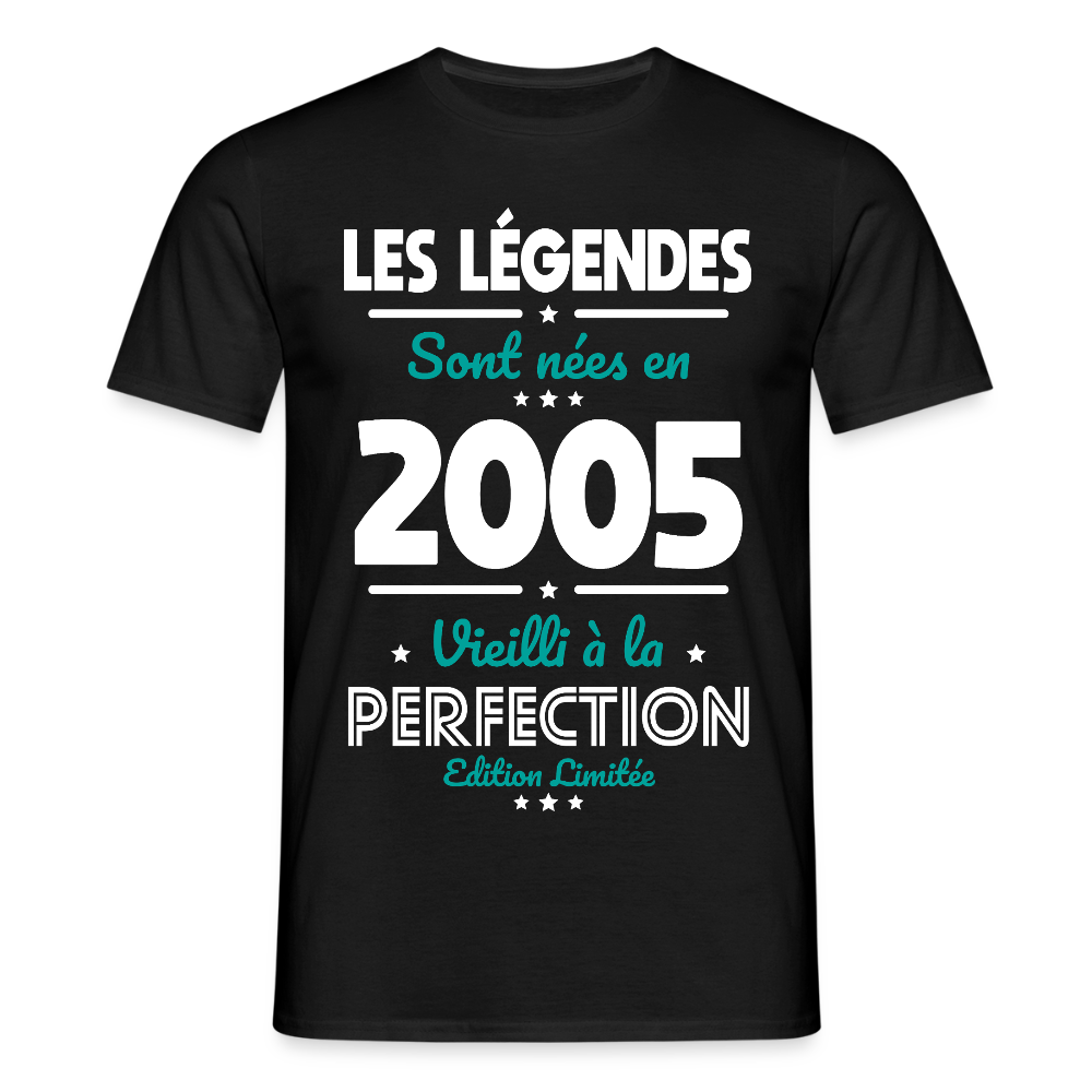 T-shirt Homme - Anniversaire 20 Ans - Les Légendes sont nées en 2005 - noir