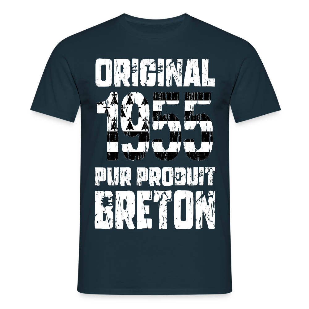 T-shirt Homme - Anniversaire 70 Ans - Original 1955 - Pur produit Breton - marine