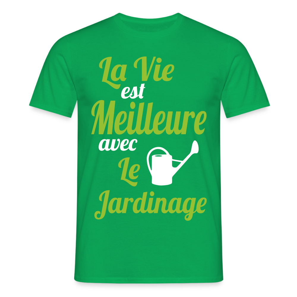 T-shirt Homme - La vie est meilleure avec le jardinage - vert