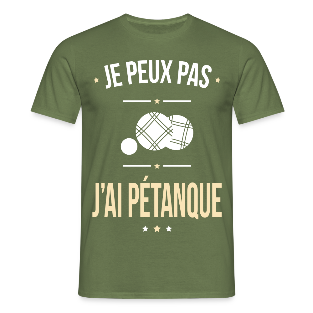 T-shirt Homme - Je peux pas j'ai Pétanque - vert militaire