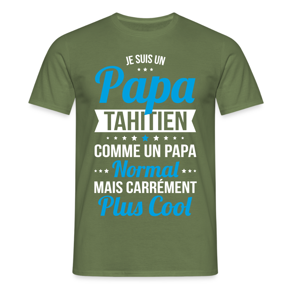 T-shirt Homme - Papa Tahitien Plus Cool - vert militaire