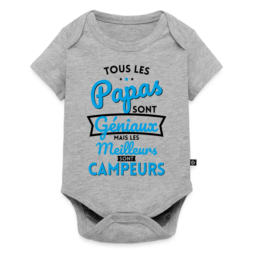 Body Bébé bio manches courtes - Papas géniaux - Les meilleurs sont campeurs - gris chiné