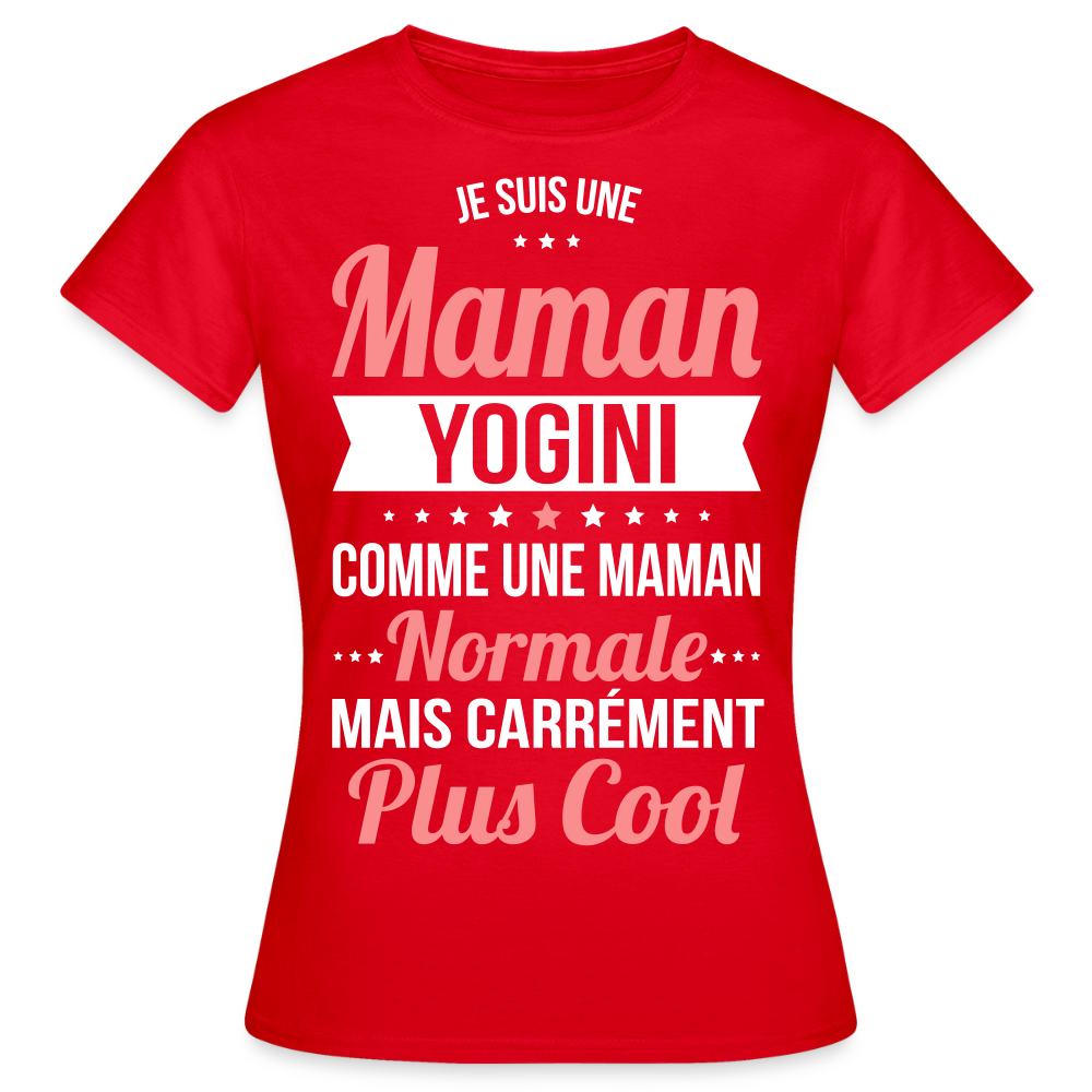 T-shirt Femme - Maman yogini plus cool - rouge