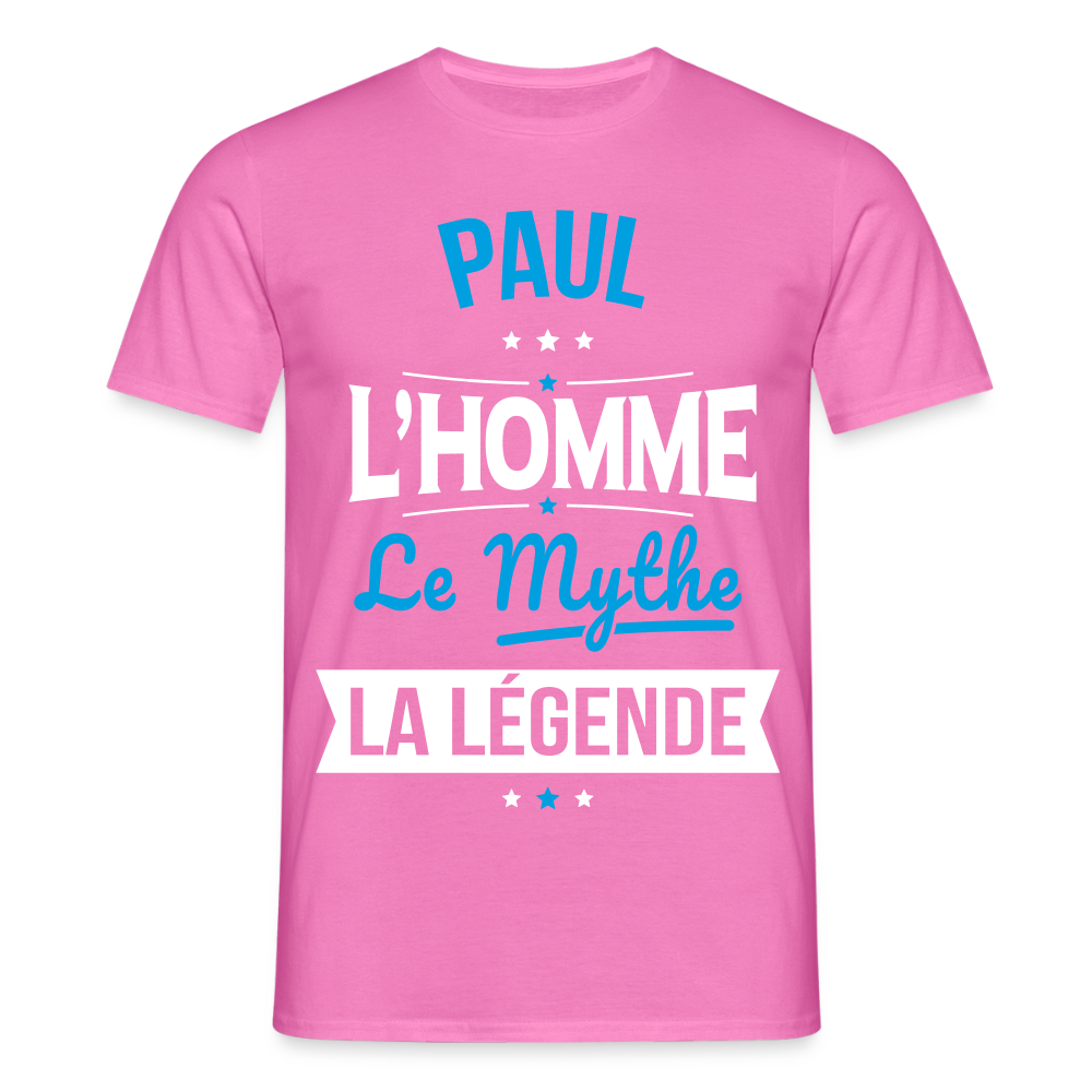 T-shirt Homme - Paul - l'Homme - le Mythe - la Légende - rose